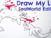 Draw My Life: SeaWorld Edition