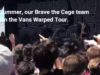 Brave the Cage Outreach at Vans Warped Tour