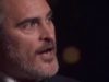 Le discours poignant de Joaquin Phoenix aux Oscars 2020