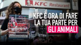 La nostra protesta rivolta a KFC: è ora di dire basta gabbie!