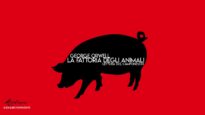 La Fattoria degli Animali, G. Orwell - Audiolibro Integrale