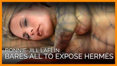 Naked Bonnie-Jill Laflin Exposes the Cruelty of Hermès