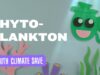 A breath of fresh air: why we need phytoplankton (and the oceans) to survive
