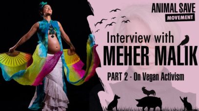 MEHER MALIK |  Episode 2 - Vegan Activism
