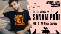 Interview with Sanam Puri | Animal Right Activist