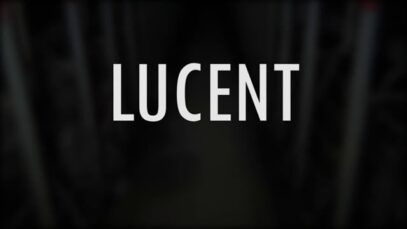 ‘Lucent’ Teaser Trailer